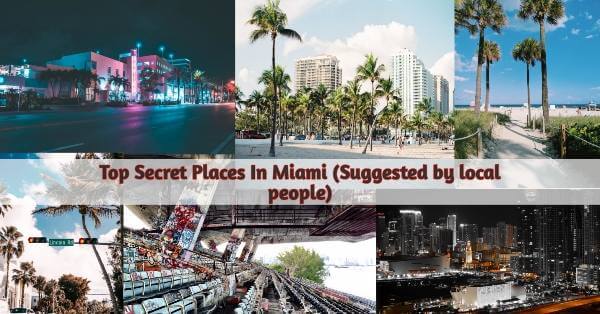 Secret places in Miami