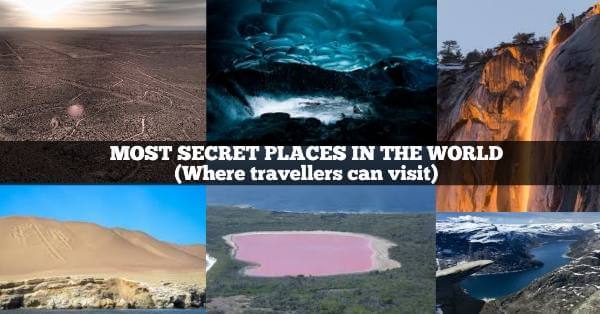 Most secret places in the world